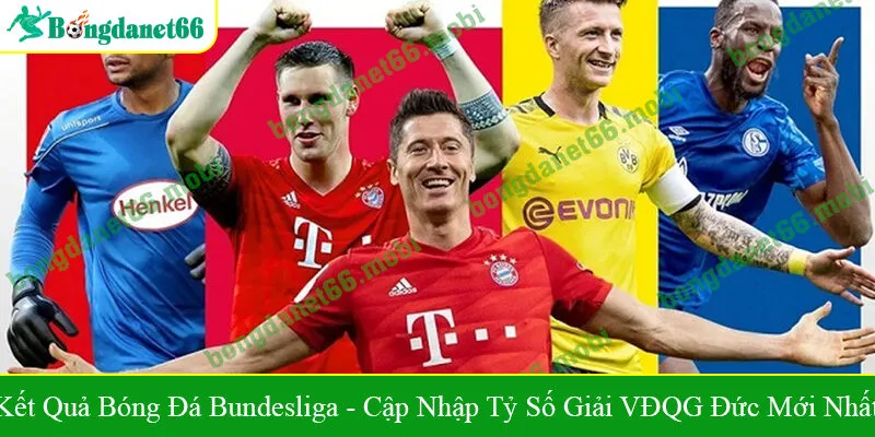 kết quả bóng đá Bundesliga